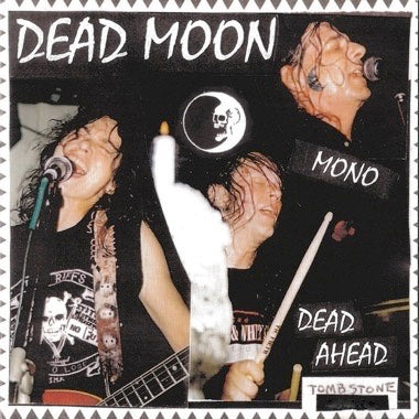 DEAD MOON - DEAD AHEAD Vinyl LP