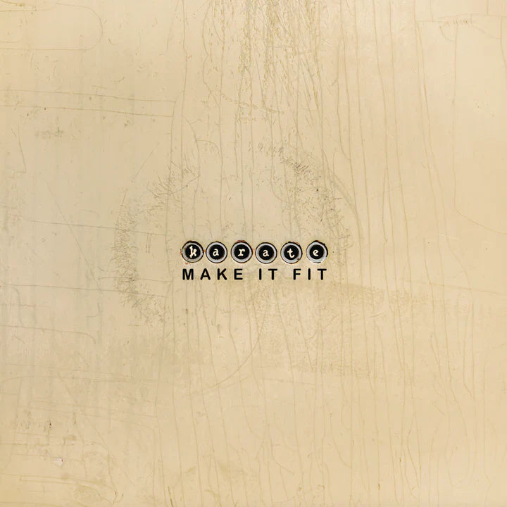 KARATE - MAKE IT FIT Vinyl LP