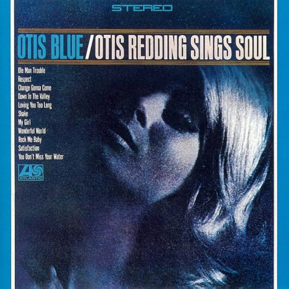 OTIS REDDING - OTIS BLUE