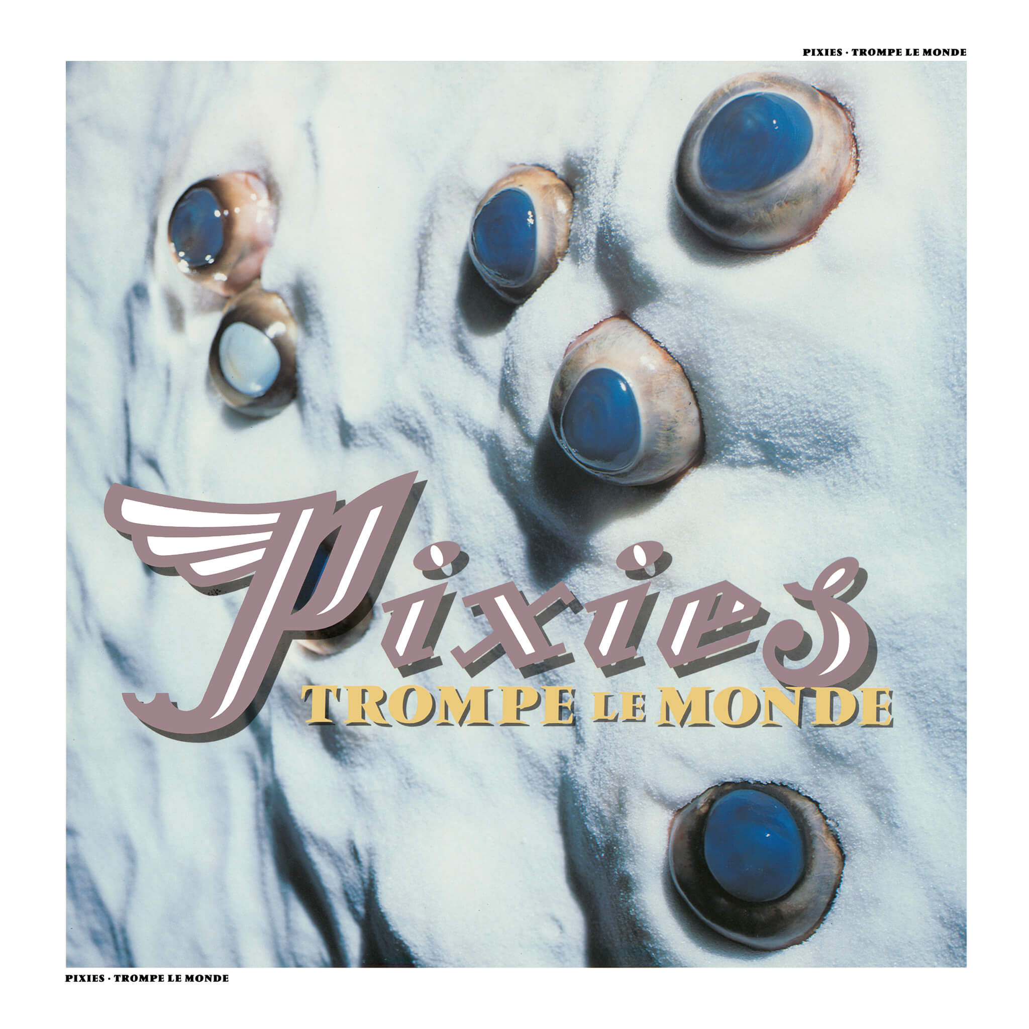 PIXIES - TROMPE LE MONDE (DINKED EDITION)