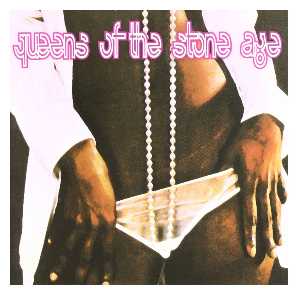QUEENS OF THE STONE AGE - QUEENS OF THE STONE AGE