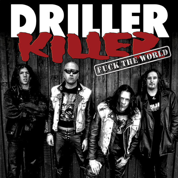DRILLER KILLER - F*CK THE WORLD Vinyl LP