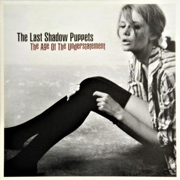 THE LAST SHADOW PUPPETS - THE AGE OF THE UNDERSTATEMENT