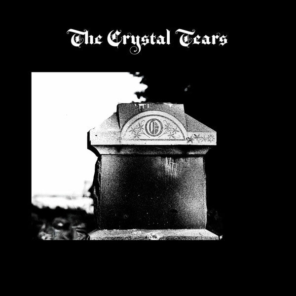 THE CRYSTAL TEARS - THE CRYSTAL TEARS
