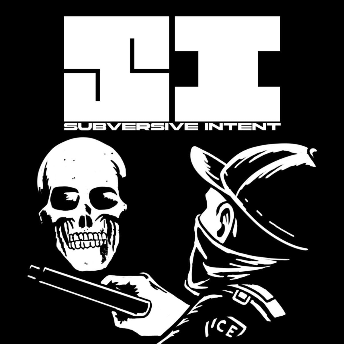SUBVERSIVE INTENT - SUBVERSIVE INTENT