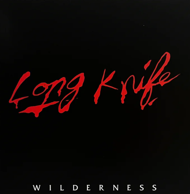 LONG KNIFE - WILDERNESS Vinyl LP