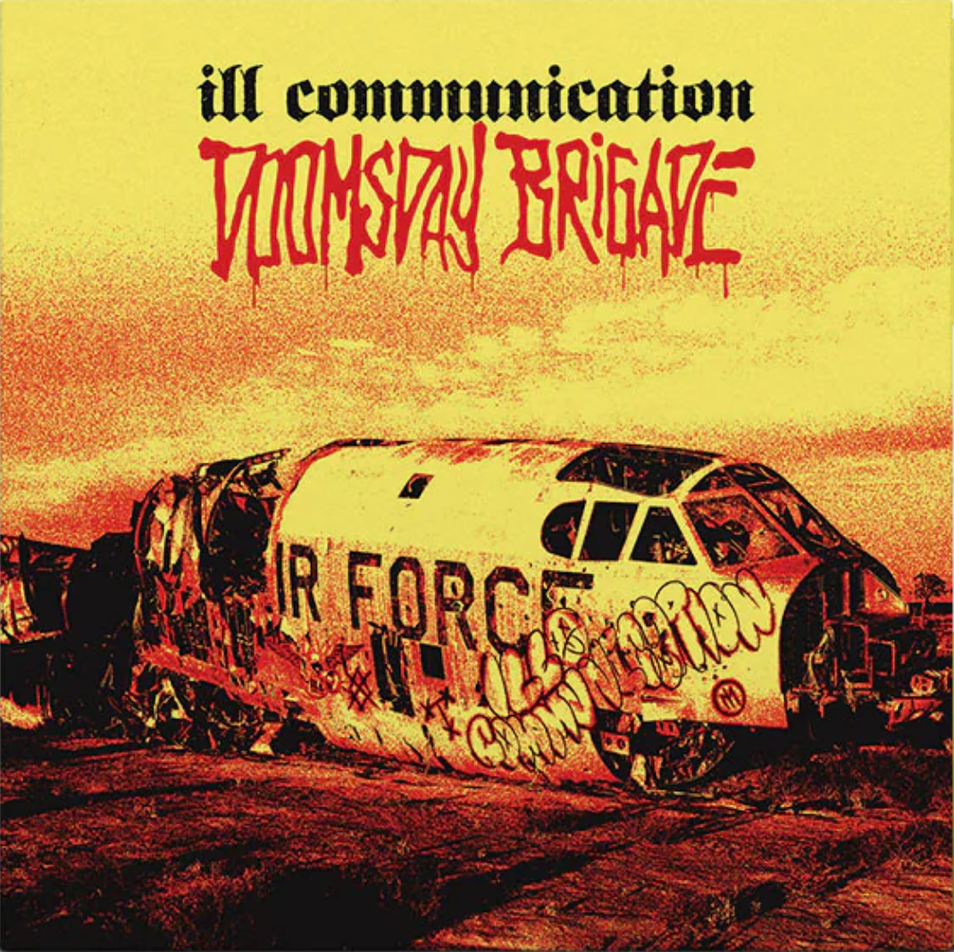 ILL COMMUNICATION - DOOMSDAY BRIGADE Vinyl LP
