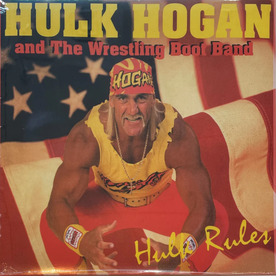 HULK HOGAN AND THE WRESTLING BOOT BAND - HULK RULES Vinyl LP