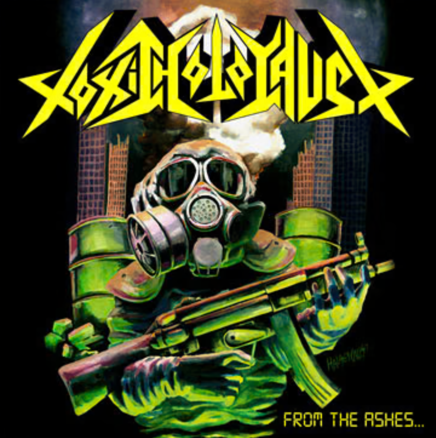 TOXIC  HOLOCAUST - FROM THE ASHES