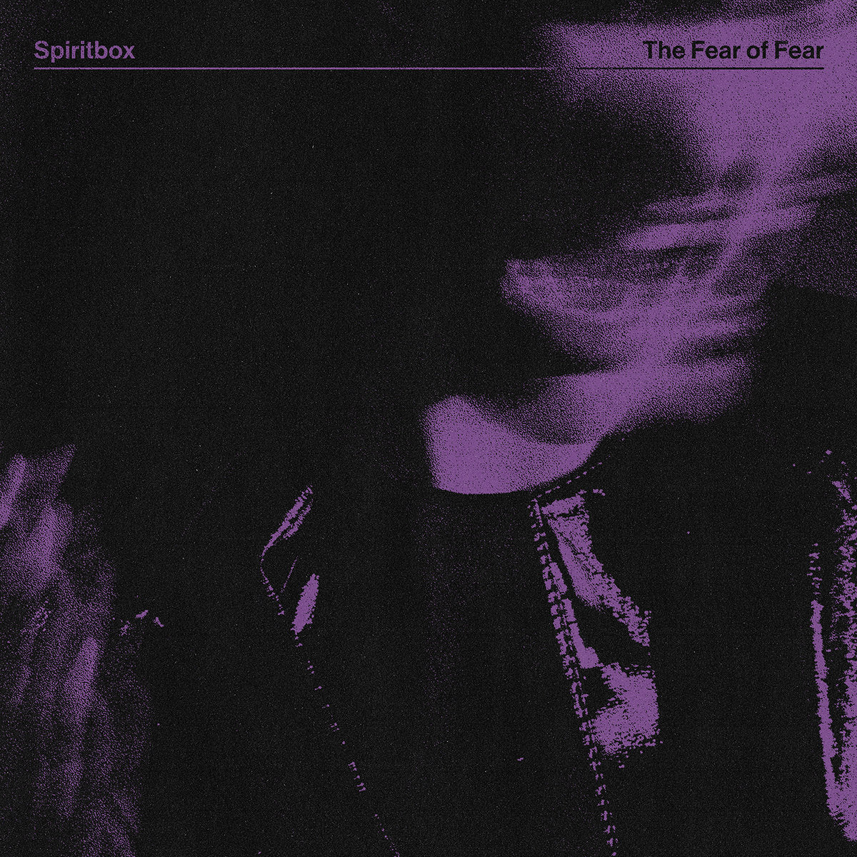 SPIRITBOX - THE FEAR OF FEAR Vinyl LP