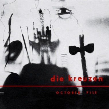PRE-ORDER: DIE KREUZEN - OCTOBER FILE