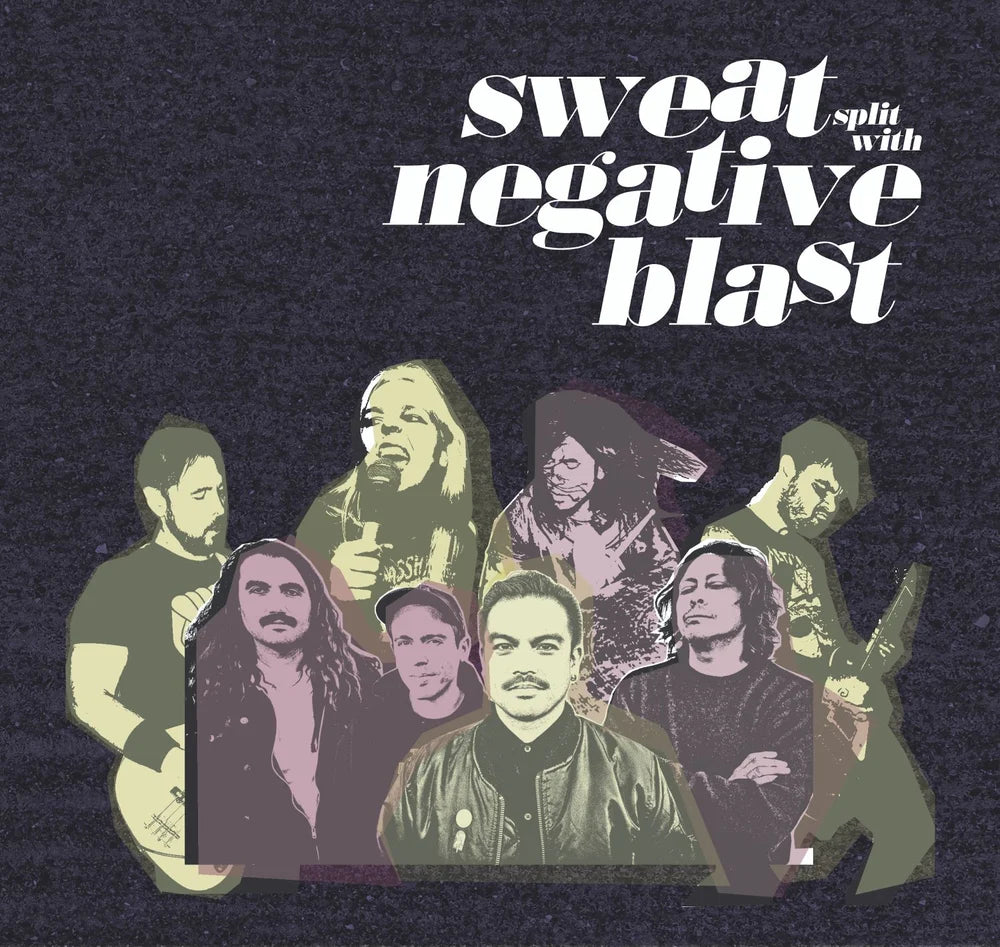 SWEAT / NEGATIVE BLAST - SWEAT SPLIT WITH NEGATIVE BLAST Vinyl 7"