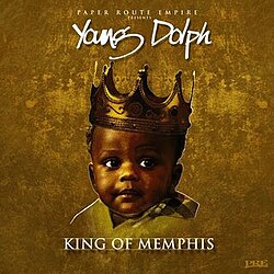 YOUNG DOLPH - KING OF MEMPHIS