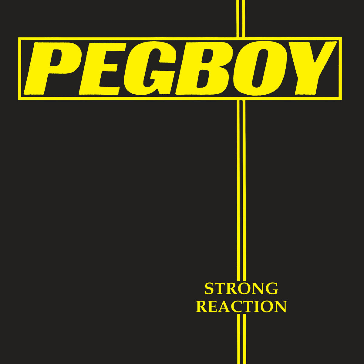 PEGBOY - STRONG REACTION