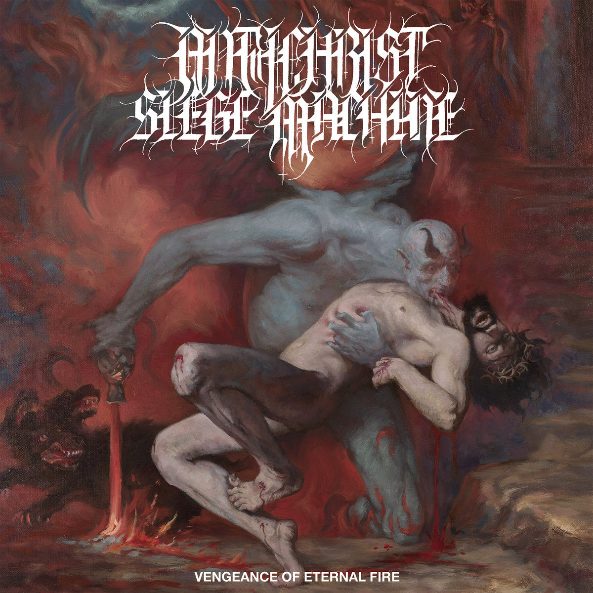 ANTICHRIST SIEGE MACHINE - VENGEANCE OF ETERNAL FIRE