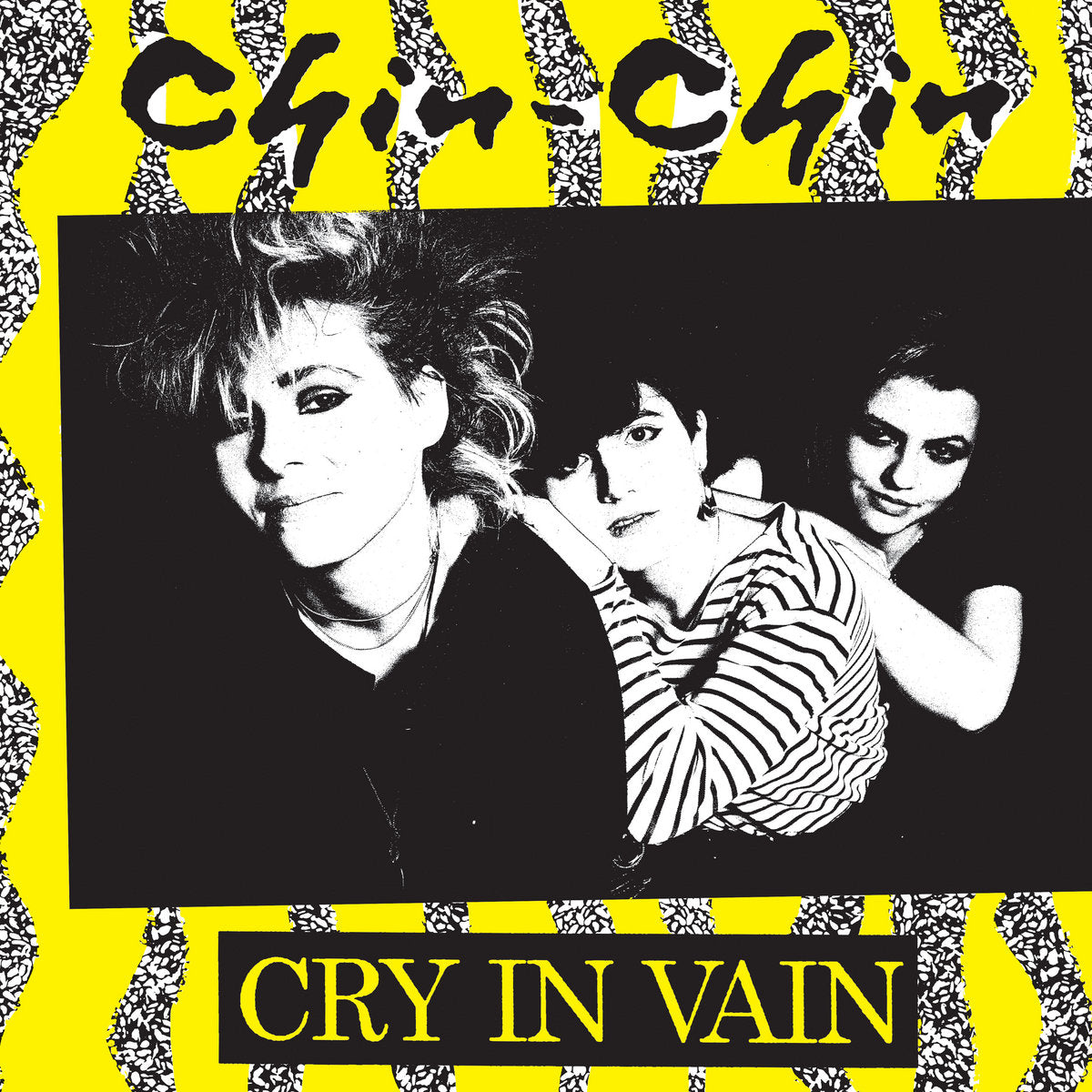 CHIN-CHIN - CRY IN VAIN Vinyl LP