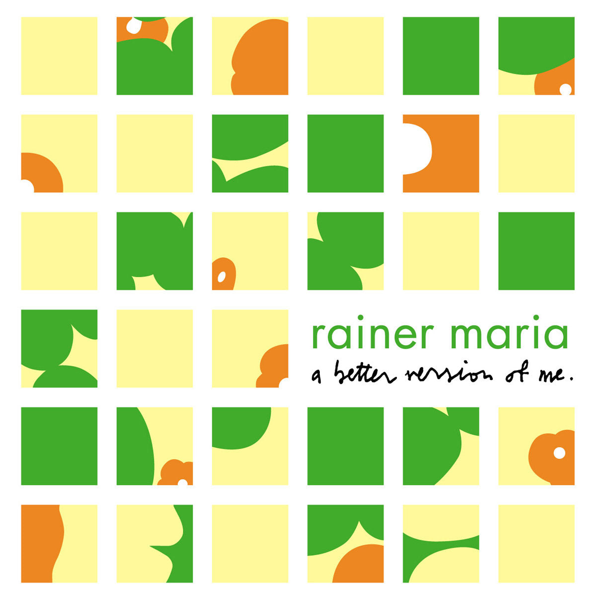 RAINER MARIA - A BETTER VERSION OF ME