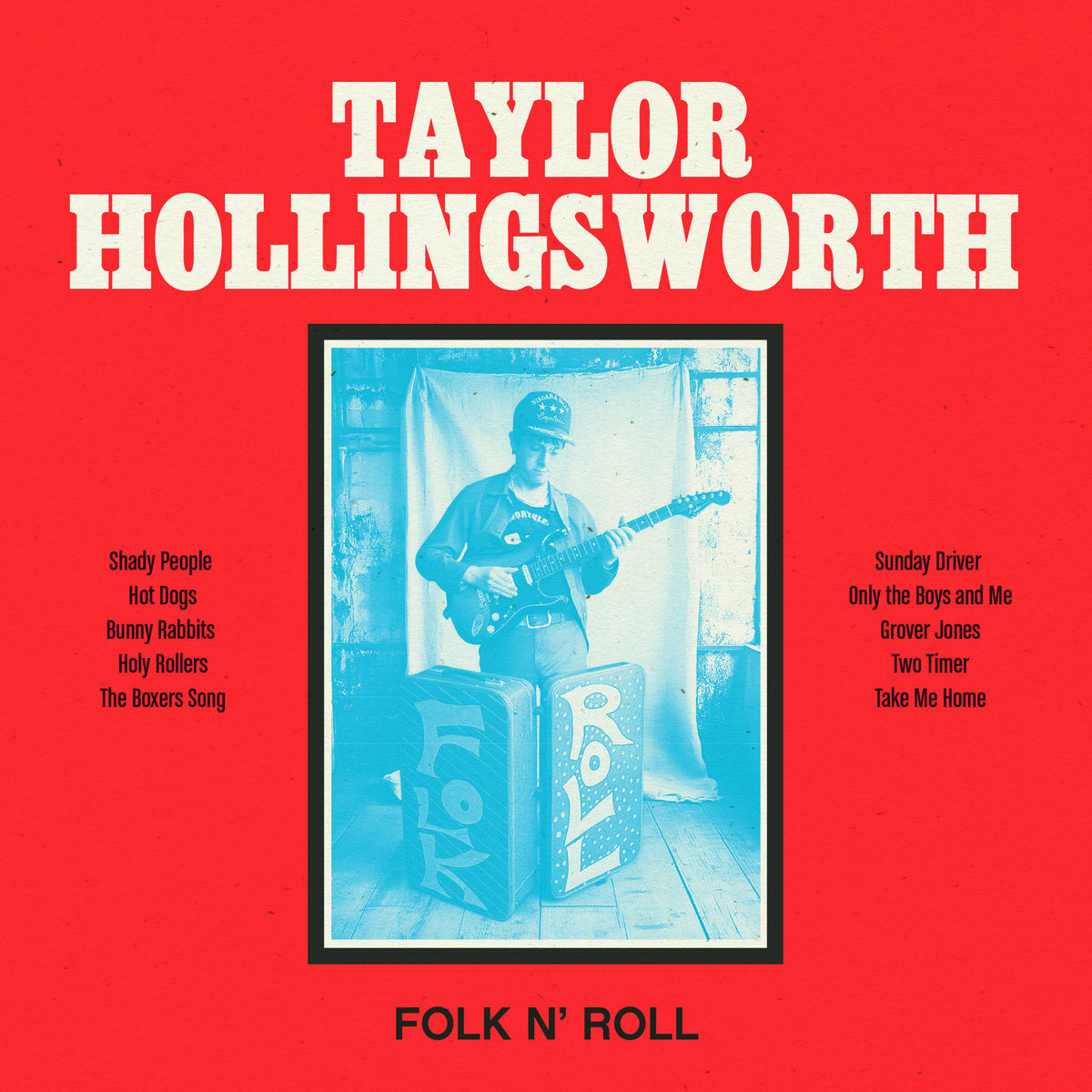 TAYLOR HOLLINGSWORTH - FOLK N' ROLL