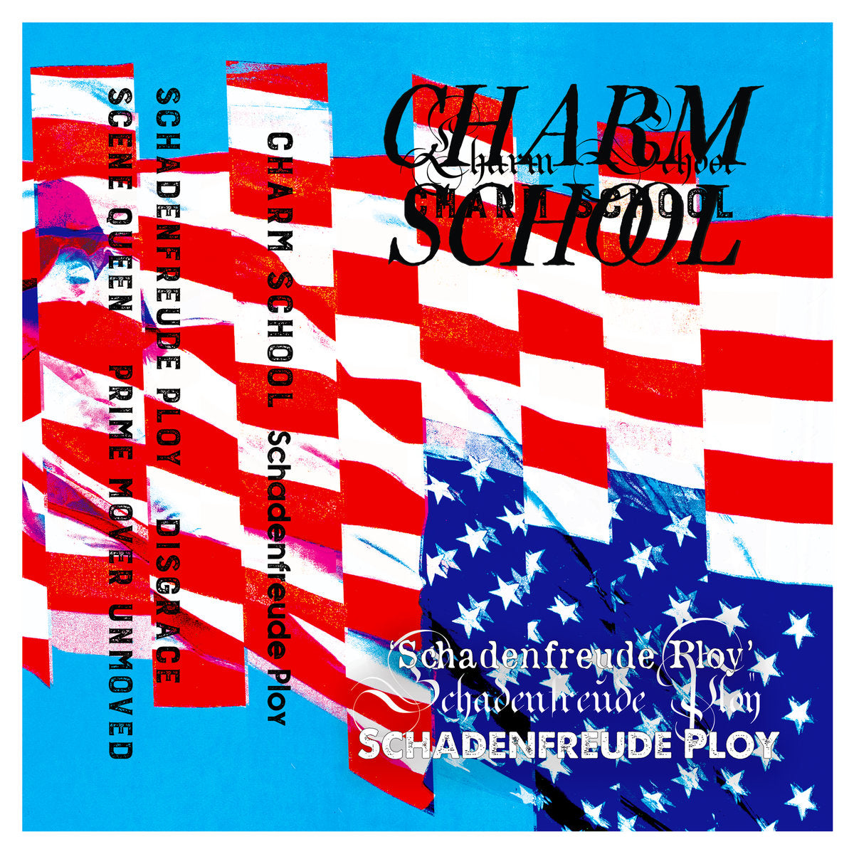 CHARM SCHOOL - SCHADENFREUDE PLOY