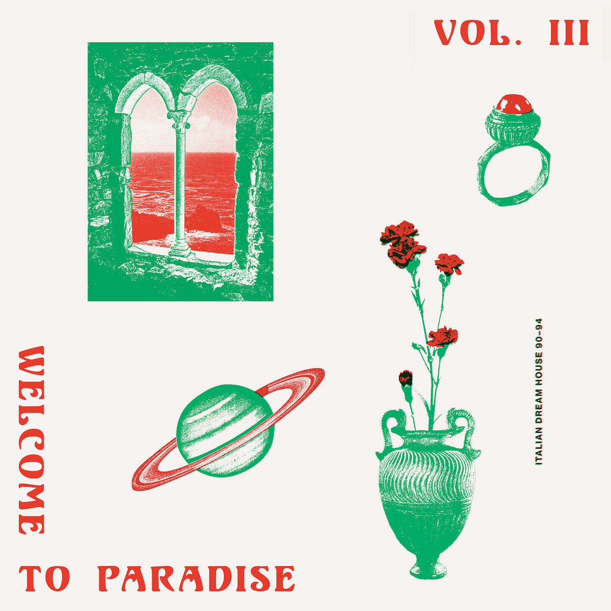 VARIOUS ARTISTS - WELCOME TO PARADISE VOL. 3: ITALIAN DREAM HOUSE 90-94 Vinyl 2xLP