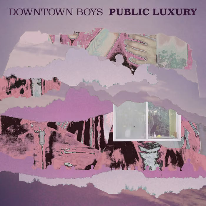 DOWNTOWN BOYS - PUBLIC LUXURY