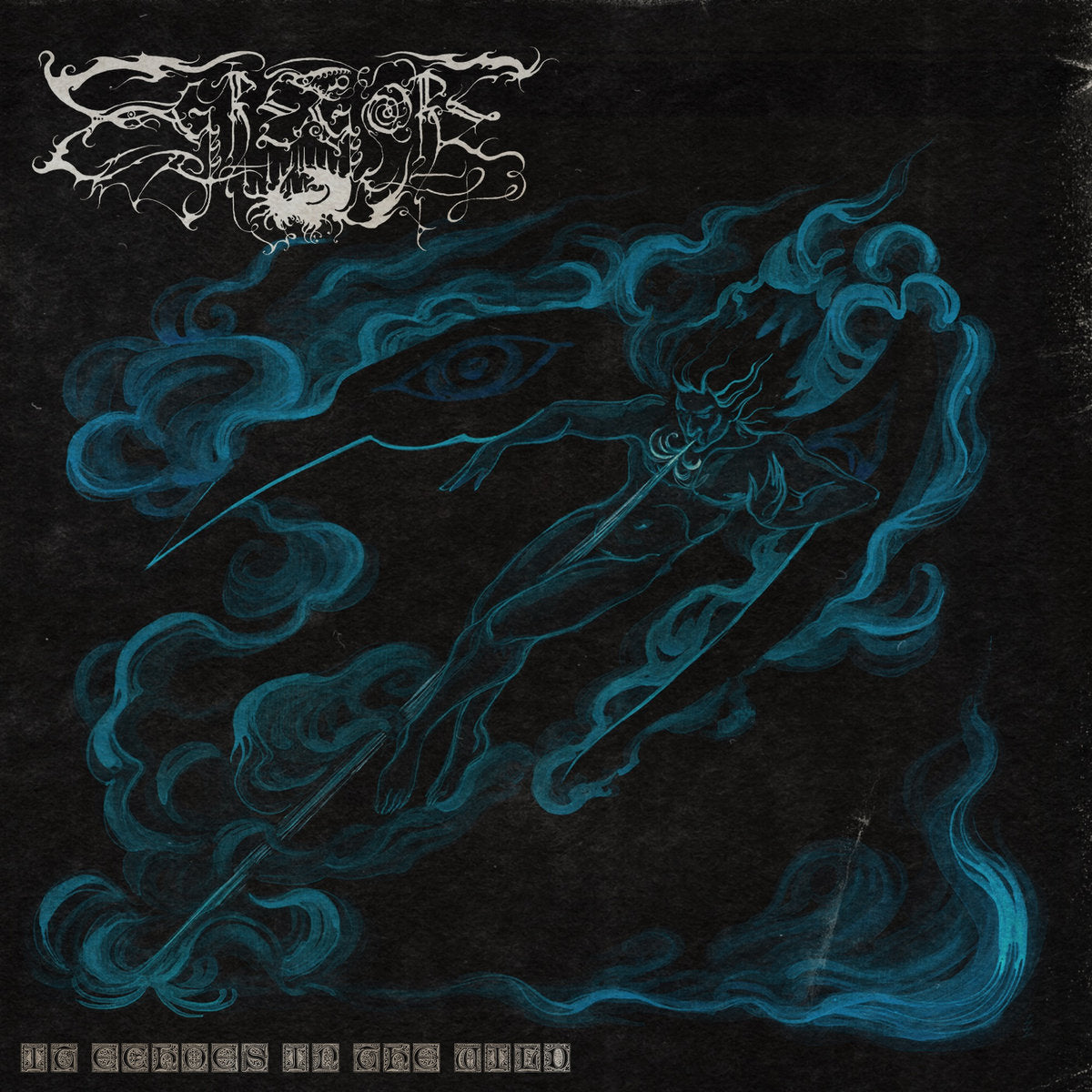 EGREGORE - IT ECHOES IN THE WIND