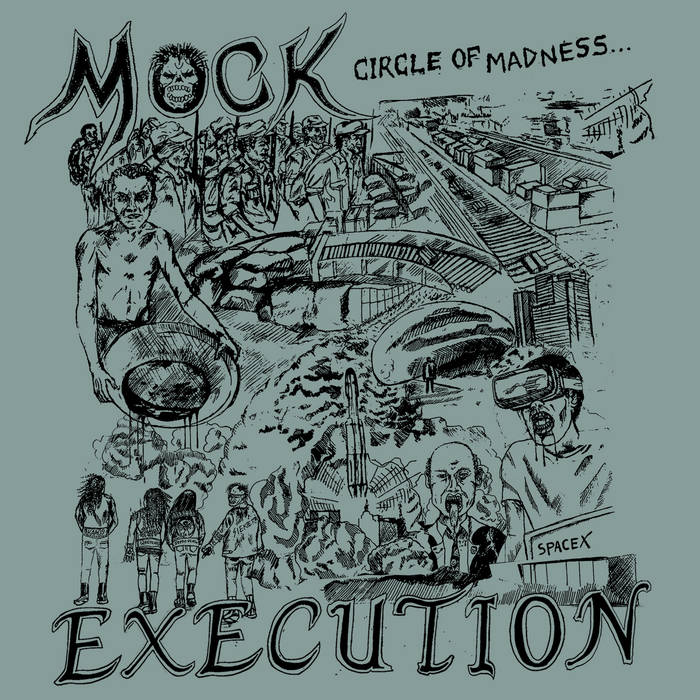 MOCK EXECUTION - CIRCLE OF MADNESS Vinyl 7"