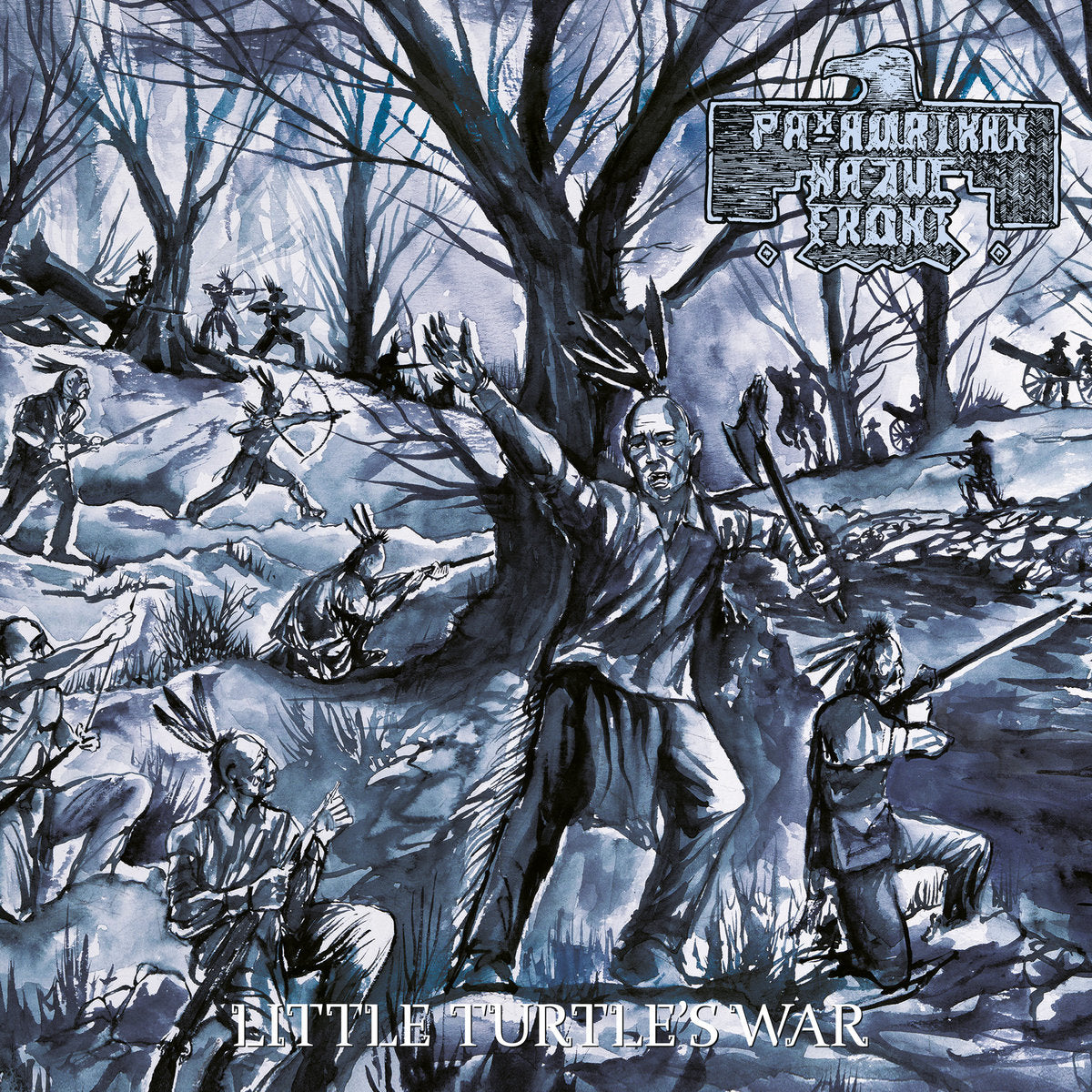PAN-AMERIKAN NATIVE FRONT - LITTLE TURTLE'S WAR Vinyl LP