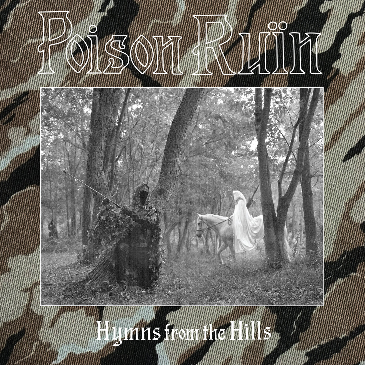 POISON RUÏN - HYMNS FROM THE HILLS