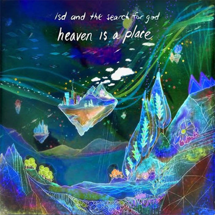 LSD AND THE SEARCH FOR GOD - HEAVEN IS A PLACE Vinyl 12" EP