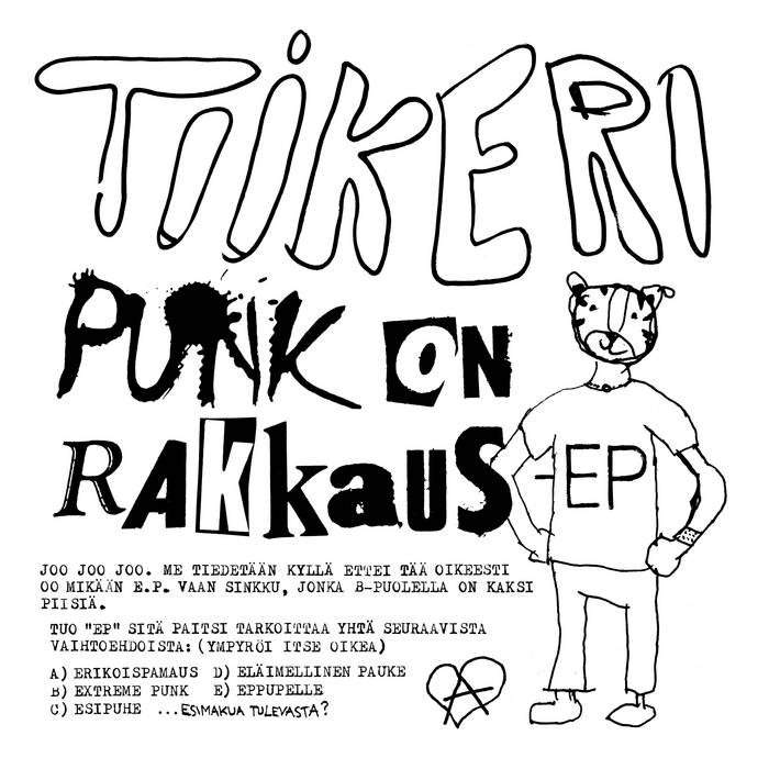 TIIKERI - PUNK ON RAKKAUS