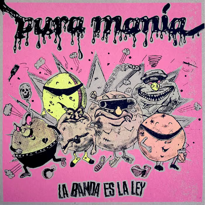 PURA MANIA - LA BANDA ES LA LEY