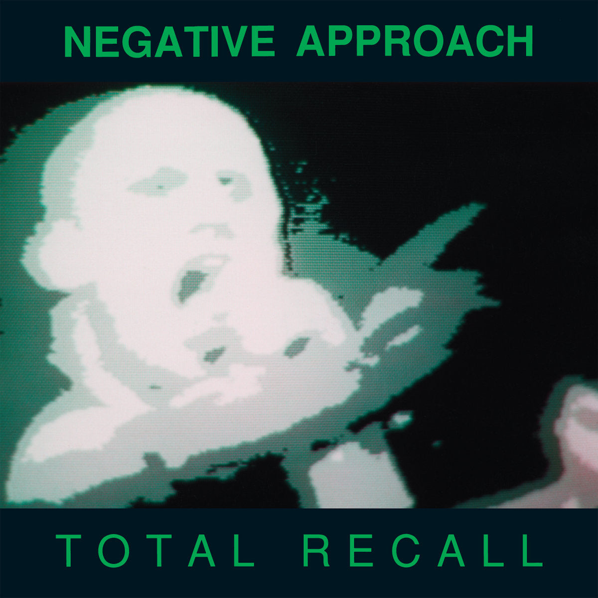 NEGATIVE APPROACH - TOTAL RECALL