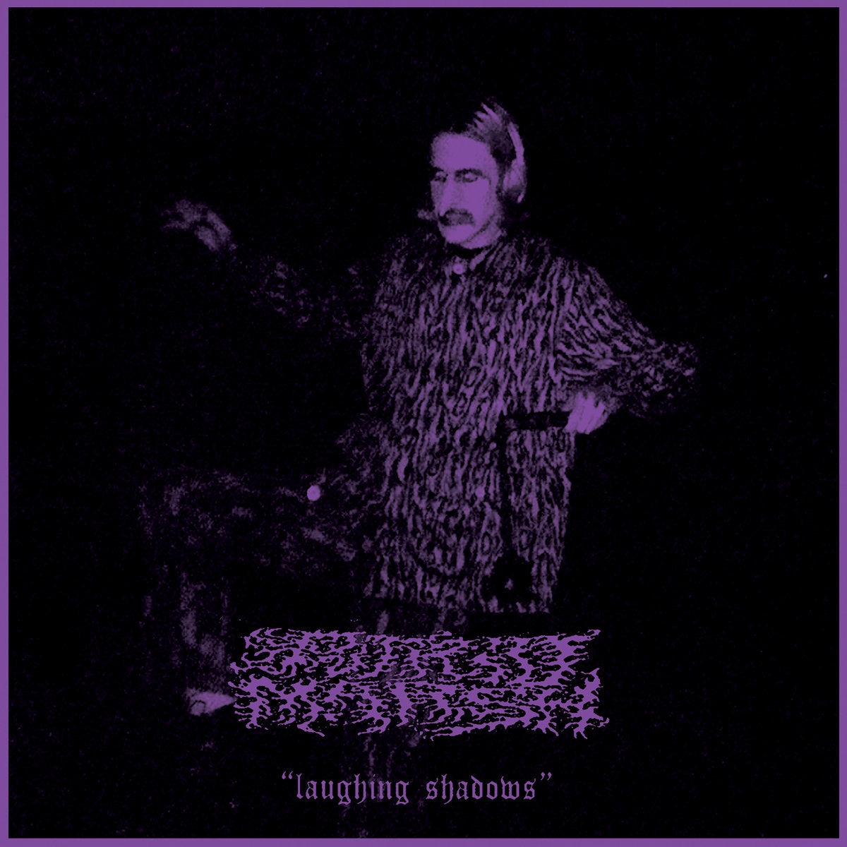 PUTRID MARSH - LAUGHING SHADOWS
