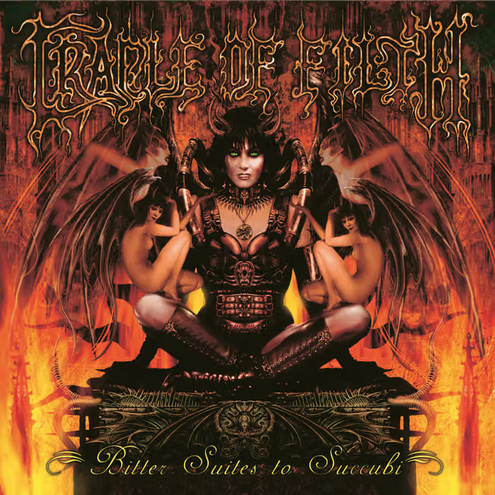 CRADLE OF FILTH - BITTER SUITES TO SUCCUBI