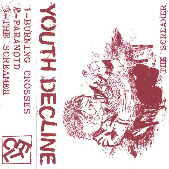 YOUTH DECLINE - THE SCREAMER