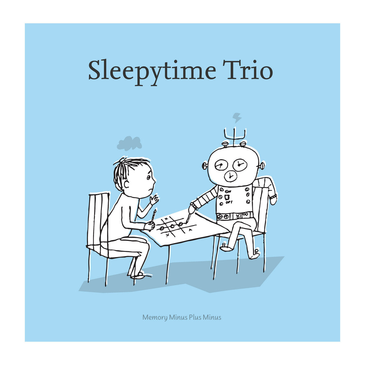 SLEEPYTIME TRIO - MEMORY MINUS PLUS MINUS