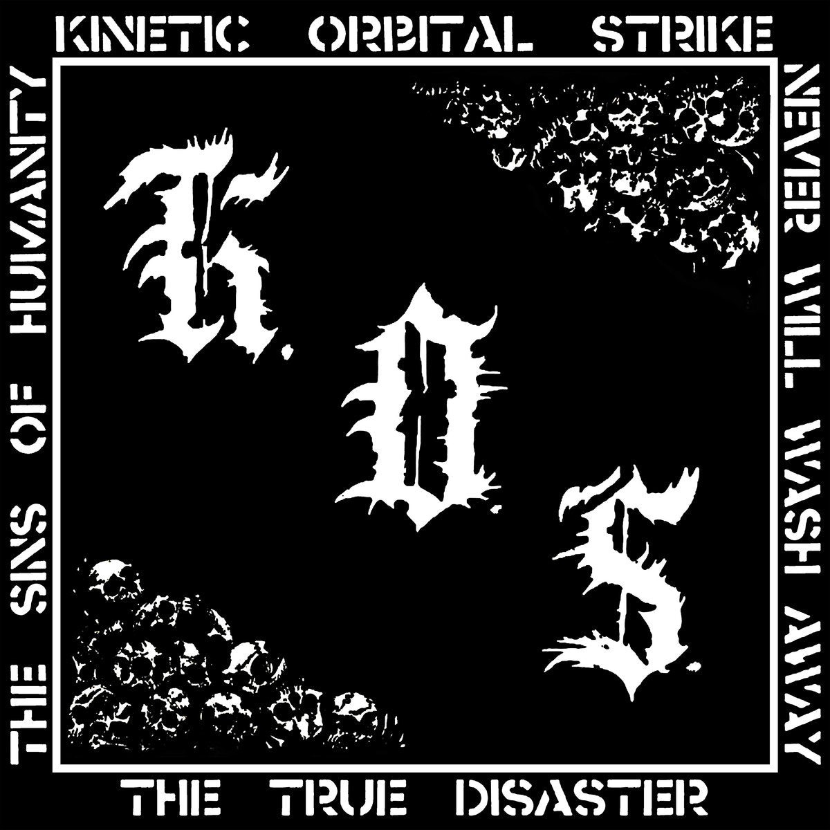 KINETIC ORBITAL STRIKE - THE TRUE DISASTER