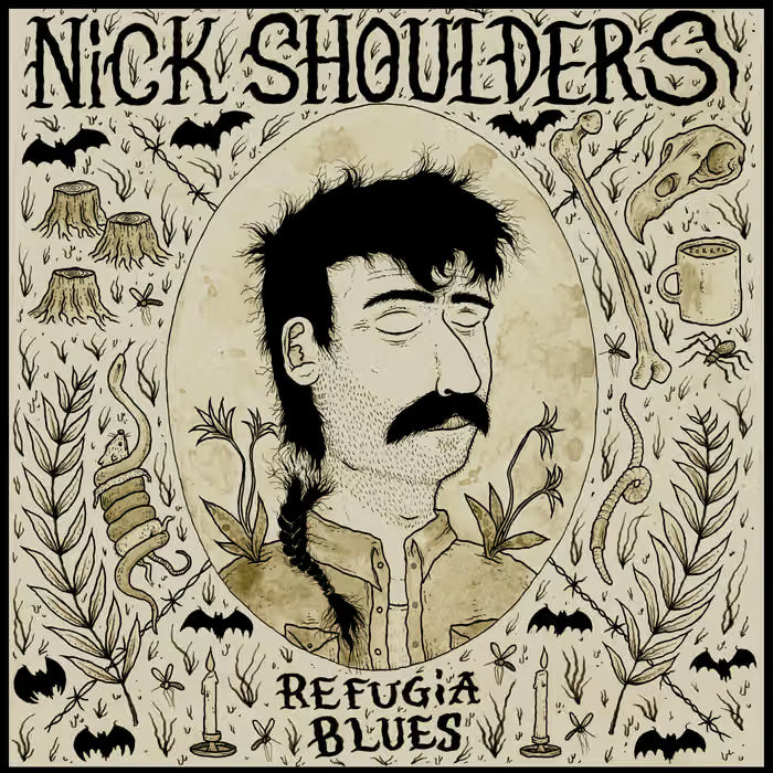 NICK SHOULDERS - REFUGIA BLUES