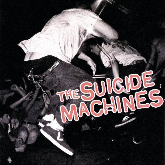 THE SUICIDE MACHINES - DESTRUCTION BY DEFINITION
