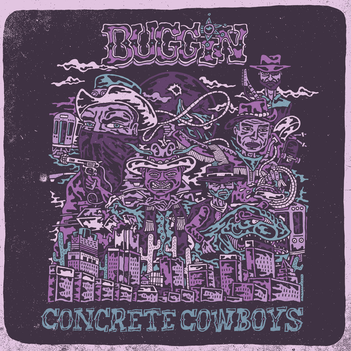 BUGGIN - CONCRETE COWBOYS Vinyl LP