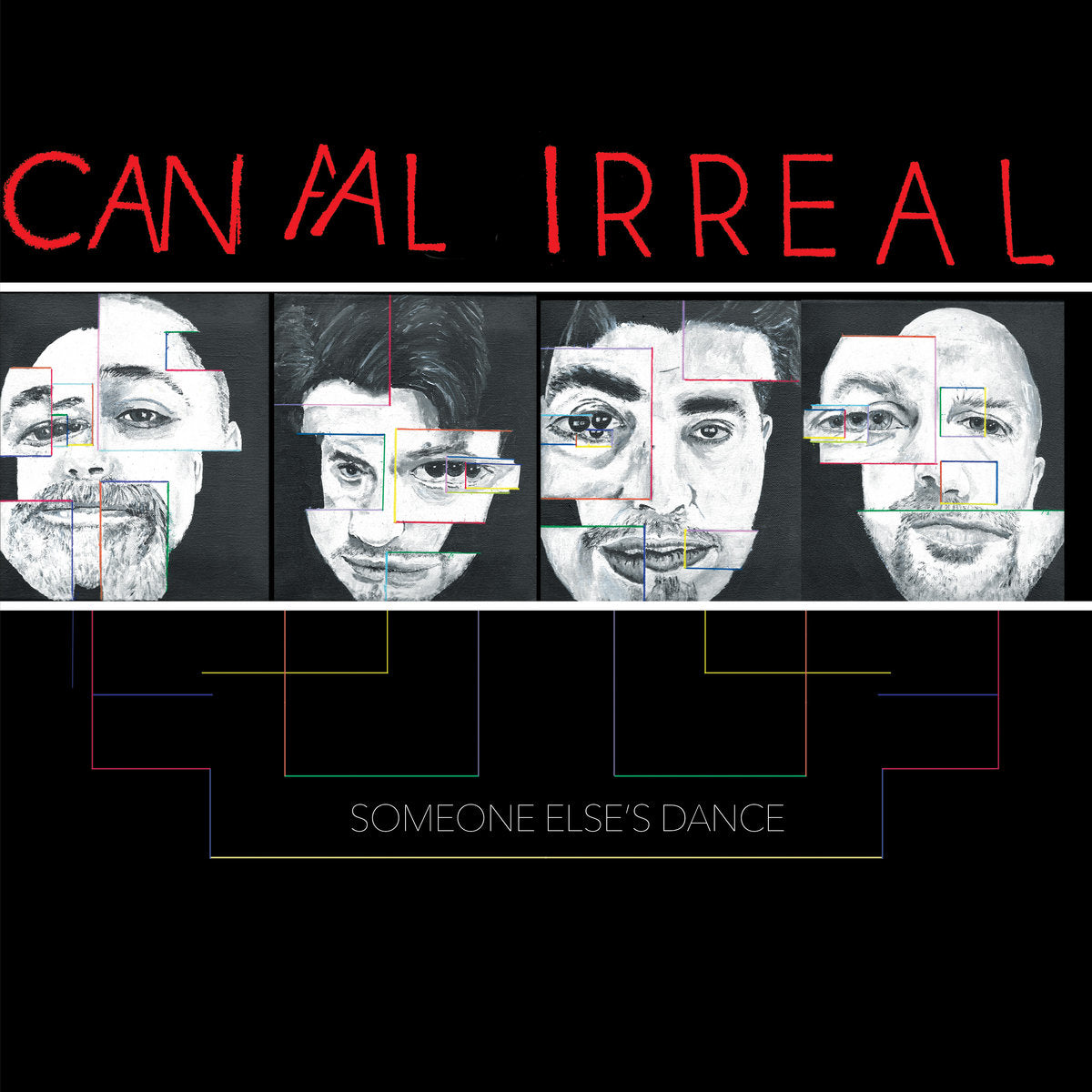 CANAL IRREAL - SOMEONE ELSE'S DANCE Vinyl LP