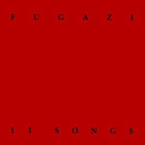 FUGAZI - 11 SONGS