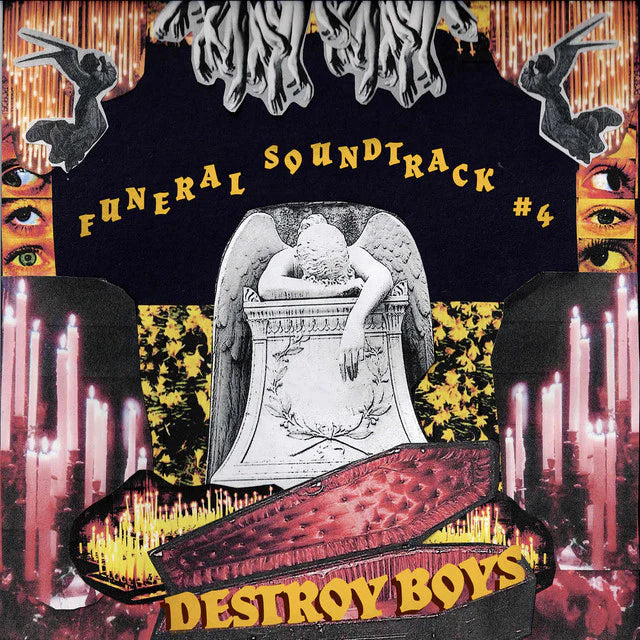 DESTROY BOYS - FUNERAL SOUNDTRACK