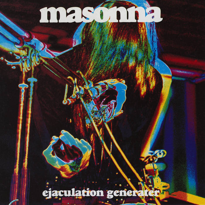 MASONNA - EJACULATION GENERATER Vinyl LP