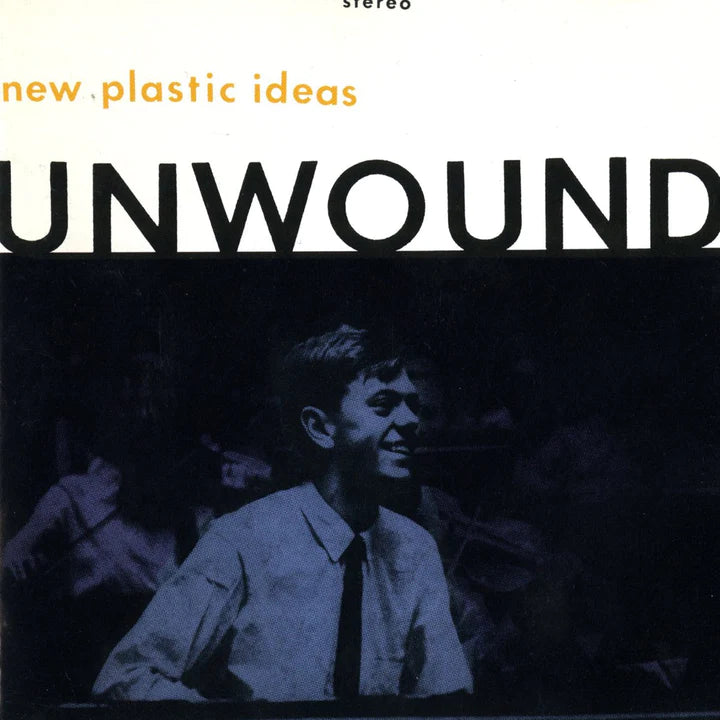 UNWOUND - NEW PLASTIC IDEAS Cassette Tape