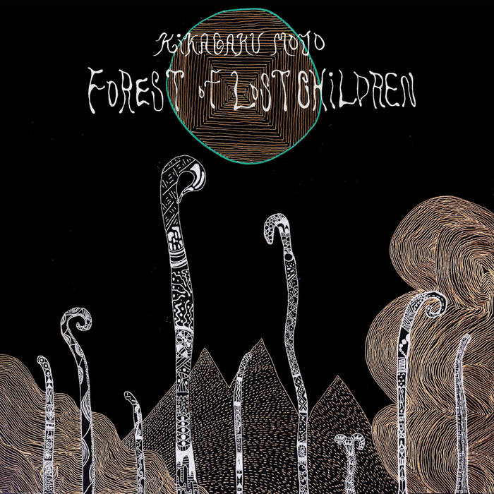 KIKAGAKU MOYO - FOREST OF LOST CHILDREN Vinyl LP