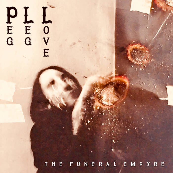 PEG LEG LOVE - THE FUNERAL EMPYRE Vinyl LP