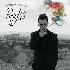 PANIC! AT THE DISCO - TOO WEIRD TO LIVE, TOO RARE TO DIE!