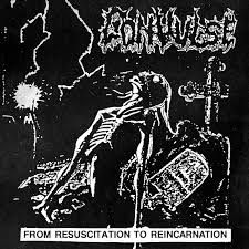 CONVULSE - FROM RESUSCITATION TO REINCARNATION